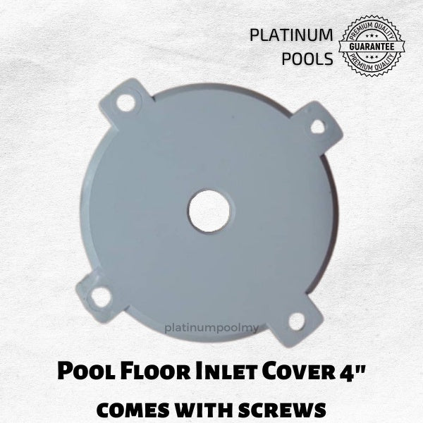Swimming Pool Floor Inlet Cover 4" Comes With Stainless Steel Screws